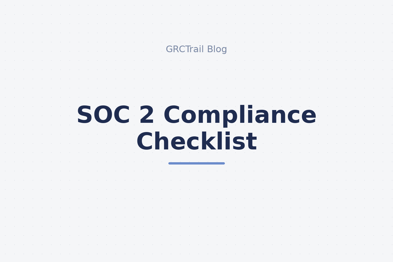 SOC 2 Compliance Checklist